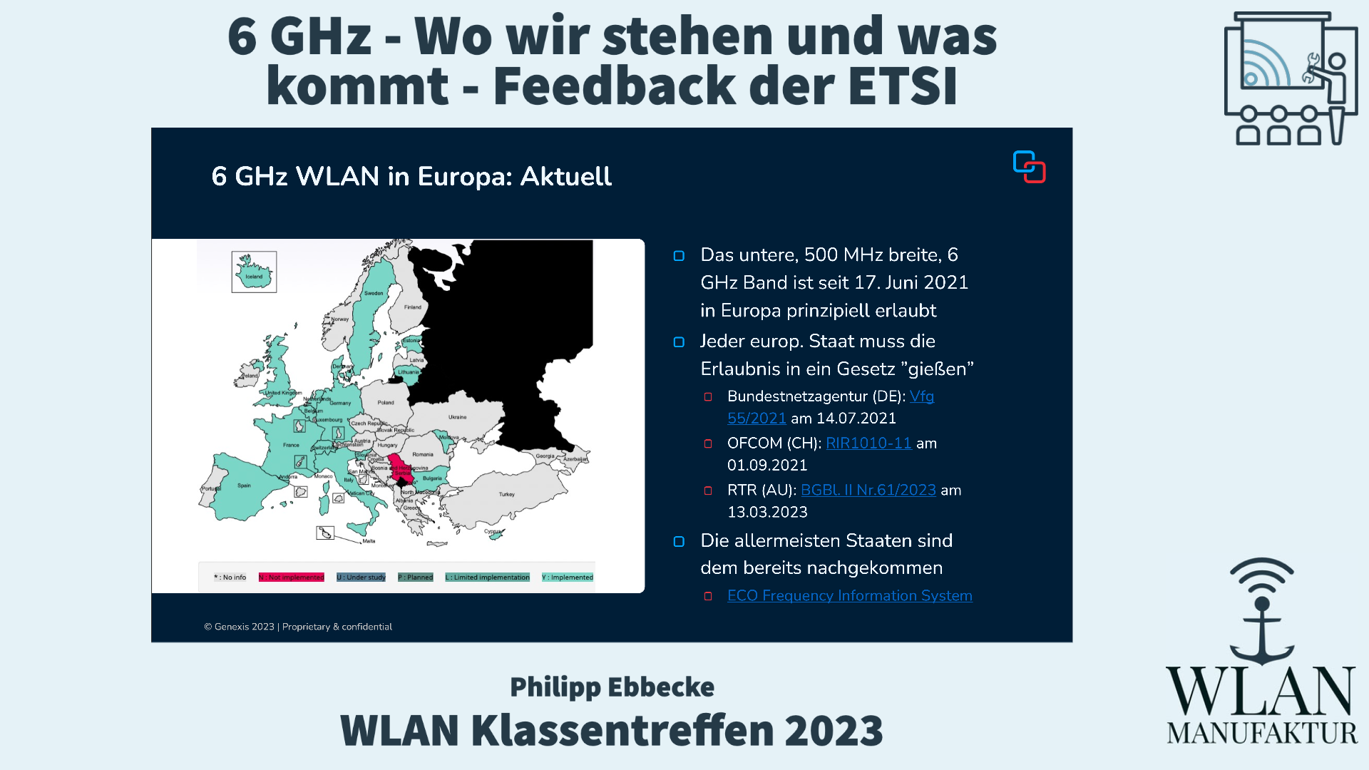 Load video: Aufzeichnung der Präsentation vom WLAN Klassentreffen - 6 GHz - Wo wir stehen und was kommt - Feedback der ETSI